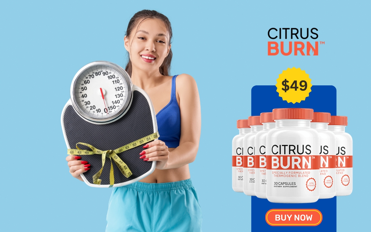 Unlock Results with the Citrus Burn Fat Burner